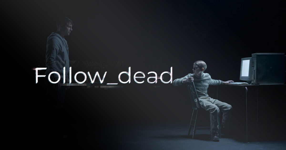 Follow Dead - HTFlix